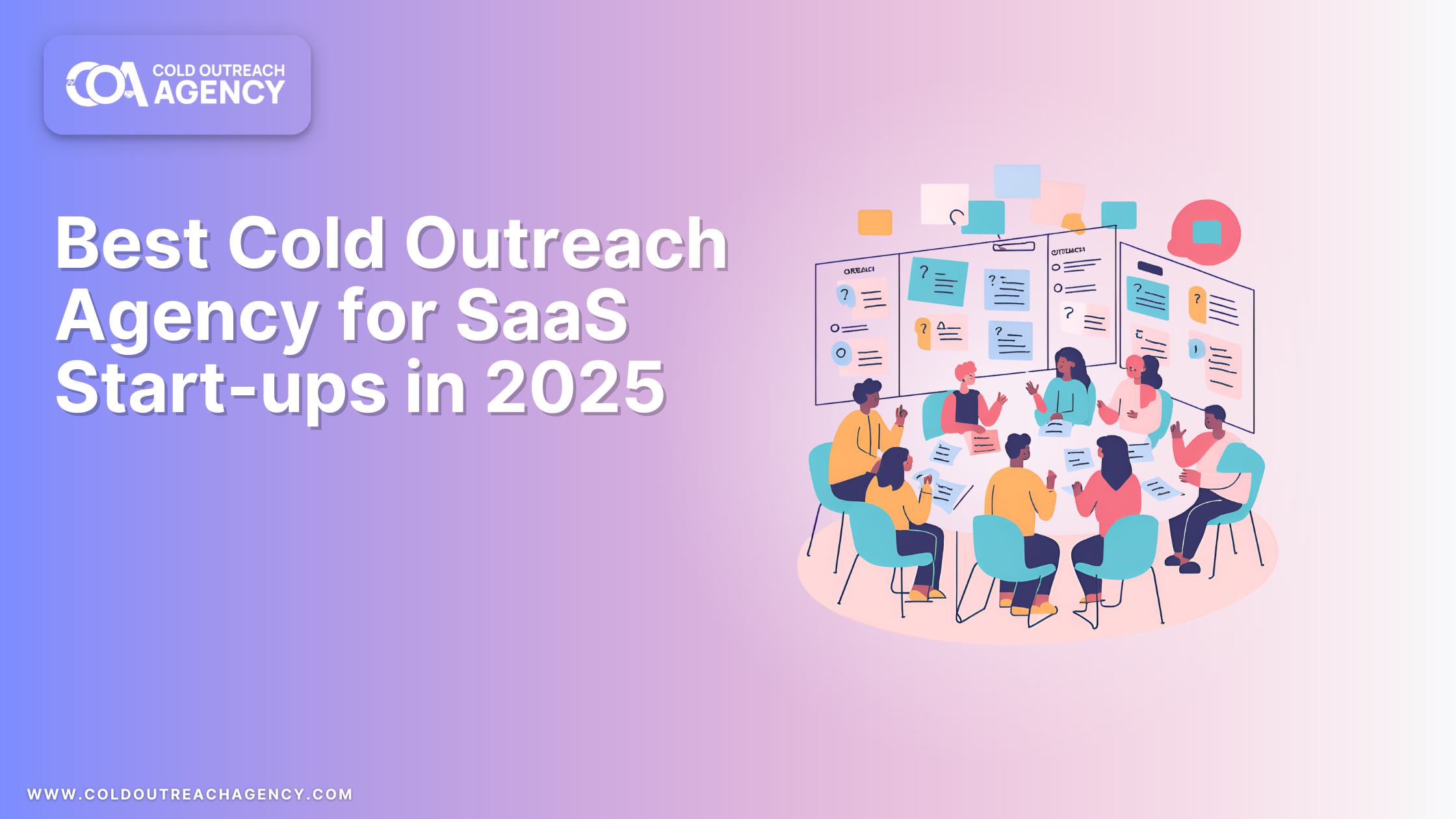 Best Cold Outreach Agency for SaaS Start-ups in 2025
