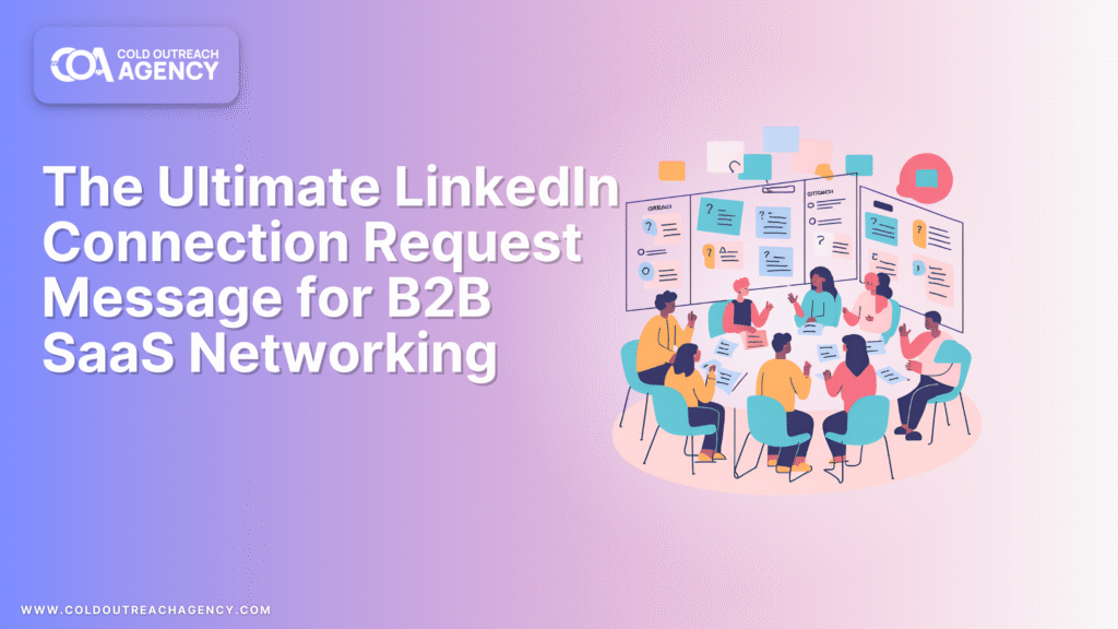 Networking Message The Ultimate LinkedIn Connection Request Message for B2B Networking