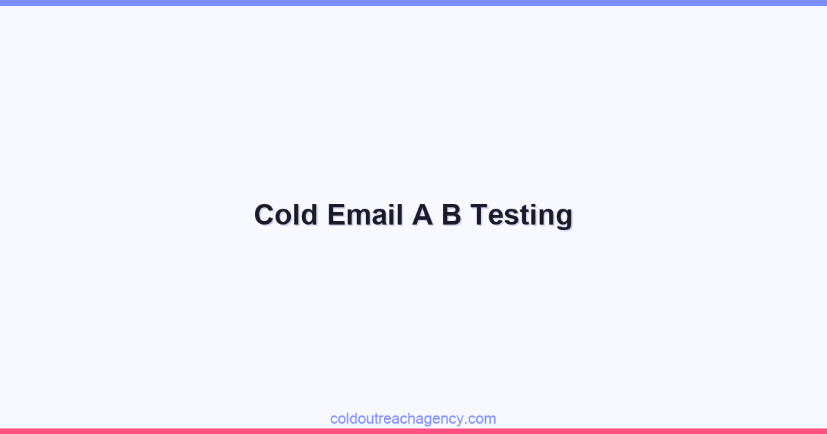Cold Email A B Testing