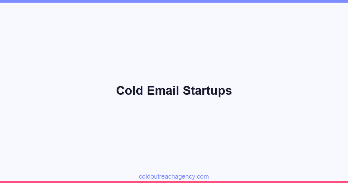 Cold Email Startups