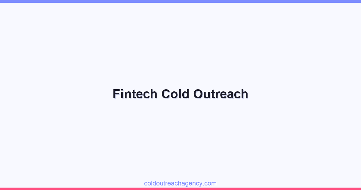 Fintech Cold Outreach